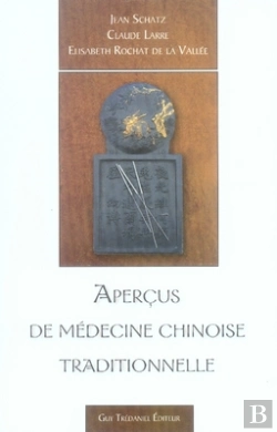 Bertrand.pt - Aperçus De Médecine Chinoise Traditionnelle