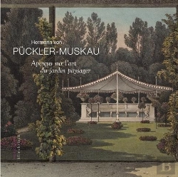 Bertrand.pt - Aperçus Sur L'Art Du Jardin Paysager (2e Édition)