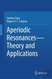 Aperiodic Resonances - Theory And Applications