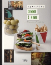 Aperitivo Comme A Roma