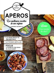Apéros ; Les Meilleures Recettes De Nos Régions