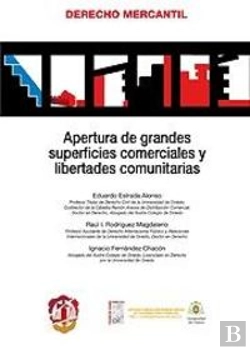Bertrand.pt - Apertura De Grandes Superficies Comerciales Y Libertades Comunitarias