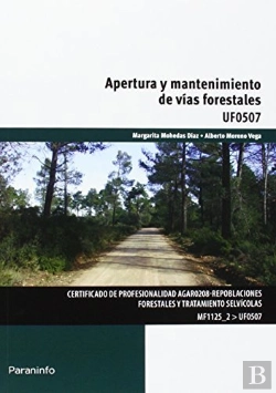 Bertrand.pt - Apertura Y Mantenimiento De Vías Forestales