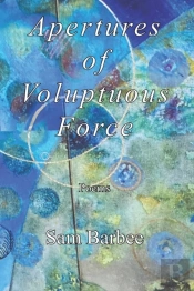 Apertures Of Voluptuous Force