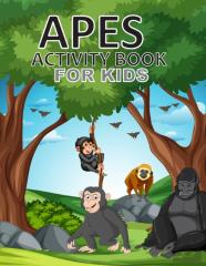 Apes Activity Book For Kids