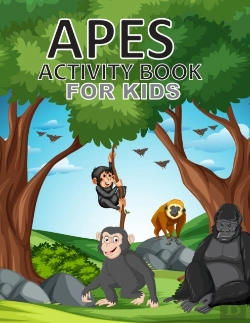 Bertrand.pt - Apes Activity Book For Kids