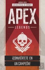 Apex Legends. Guía No Oficial De Combate