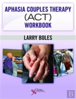 Bertrand.pt - Aphasia Couples Therapy (Act) Workbook
