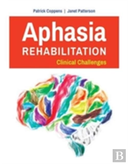 Bertrand.pt - Aphasia Rehabilitation: Clinical Challenges
