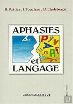 Bertrand.pt - Aphasies Et Langage