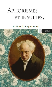 Aphorismes Et Insultes