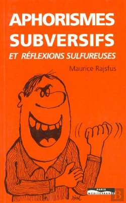 Bertrand.pt - Aphorismes Subversifs Et Réflexions Sulfureuses