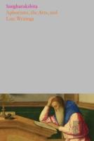 Aphorisms, The Arts, And Late Writings