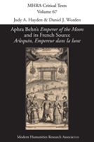 Aphra Behn'S 'Emperor Of The Moon' And Its French Source 'Arlequin, Empereur Dans La Lune'