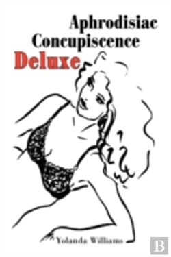 Bertrand.pt - Aphrodisiac Concupiscence Deluxe
