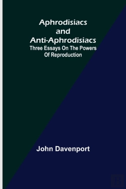 Bertrand.pt - Aphrodisiacs And Anti-Aphrodisiacs: Thre