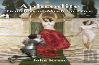 Aphrodite Goddess Of Modern Love