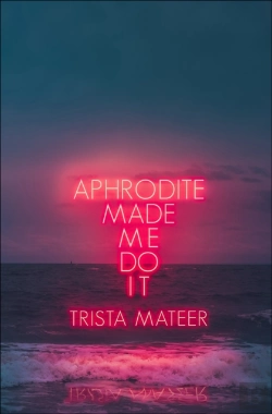 Bertrand.pt - Aphrodite Made Me Do It