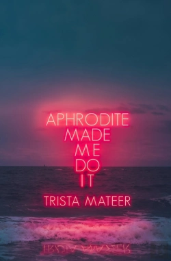 Bertrand.pt - Aphrodite Made Me Do It