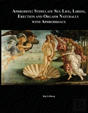 Aphrodite: Stimulate Sex Life, Libido, E