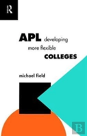 Apl: Developing More Flexible Colleges