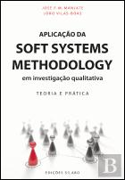 Aplicação da Soft Systems Methodology em Investigação Qualitativa