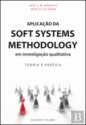 Aplicação da Soft Systems Methodology em Investigação Qualitativa
