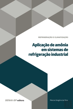 Bertrand.pt - Aplicação De Amônia Em Sistemas De Refrigeração Industrial