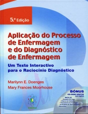 Aplicação do Processo de Enfermagem e do Diagnóstico de Enfermagem
