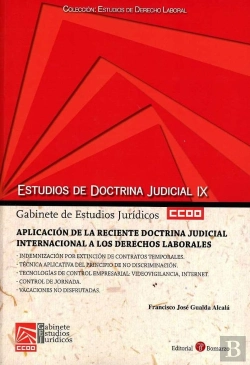 Bertrand.pt - Aplicación De La Reciente Doctrina Judicial Internacional A Los Derechos Laborales