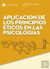 Aplicación De Los Principios Éticos En Las Psicologías