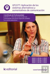Aplicación De Los Sistemas Alternativos Y Aumentativos De Comunicación. Ssce0112 - Atención Al Alumn