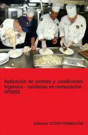 Aplicacion De Normas Y Condiciones Higienico – Sanit