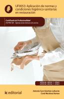 Aplicación De Normas Y Condiciones Higiénico-Sanitarias En Restauración. Hotr0108 - Operaciones Bási