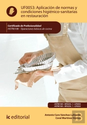 Aplicación De Normas Y Condiciones Higiénico-Sanitarias En Restauración. Hotr0108 - Operaciones Bási