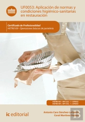 Aplicación De Normas Y Condiciones Higiénico-Sanitarias En Restauración. Hotr0109 - Operaciones Bási