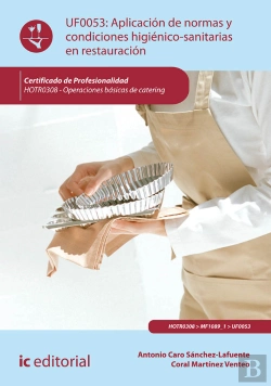 Bertrand.pt - Aplicación De Normas Y Condiciones Higiénico-Sanitarias En Restauración. Hotr0308 - Operaciones Bási