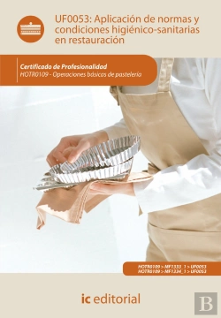 Bertrand.pt - Aplicacion De Normas Y Condicioneshigienico-Sanitarias En Restauracion. Hotr0109 - Operaciones Basicas D
