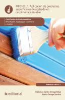 Aplicación De Productos Superficiales De Acabado En Carpintería Y Mueble. Mamr0208 - Acabado De Carp
