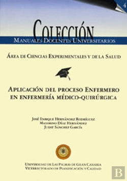 Bertrand.pt - Aplicación Del Proceso Enfermero En Enfermería Médico-Quirúrgica