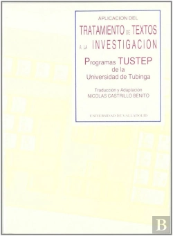 Bertrand.pt - Aplicación Del Tratamiento De Textos A La Investigación: Programas Tustep De La Universidad De Tubin