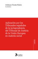 Aplicacion Por Los Tribunales Españoles De La Jurisprudenci