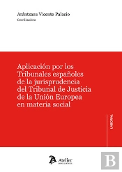 Aplicacion Por Los Tribunales Españoles De La Jurisprudenci