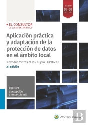 Aplicación Práctica Y Adaptación De La Protección De Datos En El Ámbito Local (2.ª Edición)