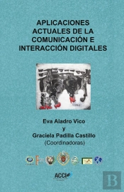 Aplicaciones Actuales De La Comunicación E Interacción Digitales