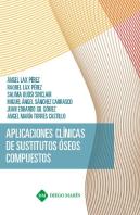 Aplicaciones Clinicas De Sustitutos Oseos Compuestos