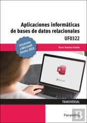 Aplicaciones Informáticas De Bases De Datos Relacionales. Microsoft Access 2019