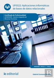 Aplicaciones Informaticas De Basesde Datos Relacionales. Adgd0208 - Gestion Integrada De Recursos Humano
