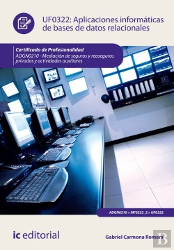 Bertrand.pt - Aplicaciones Informaticas De Basesde Datos Relacionales. Adgn0210 - Mediacion De Seguros Y Reaseguros Pr