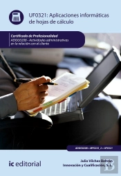 Aplicaciones Informáticas De Hojas De Cálculo. Adgg0208 - Actividades Administrativas En La Relación